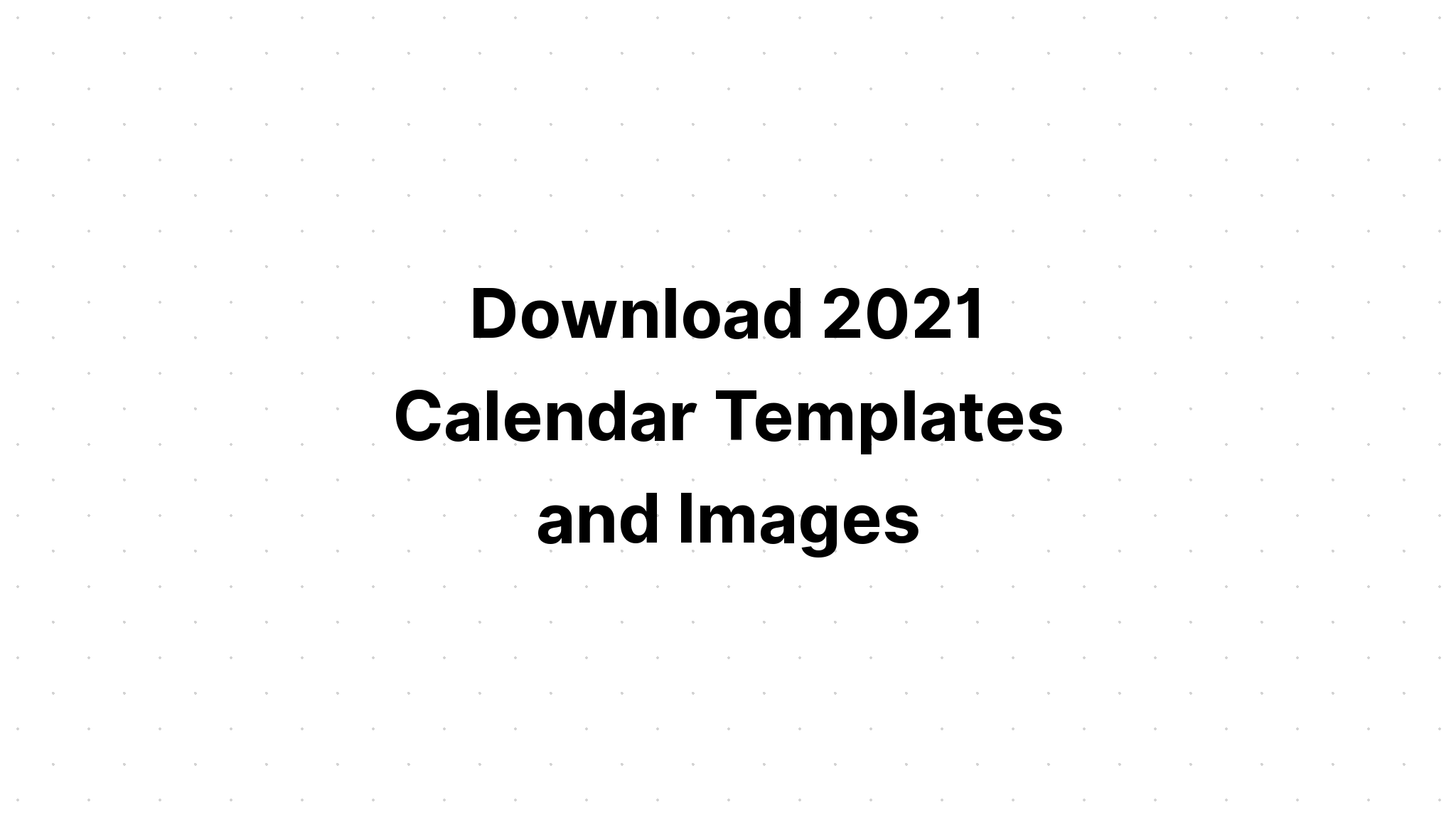 Download 2021 Calendar SVG File